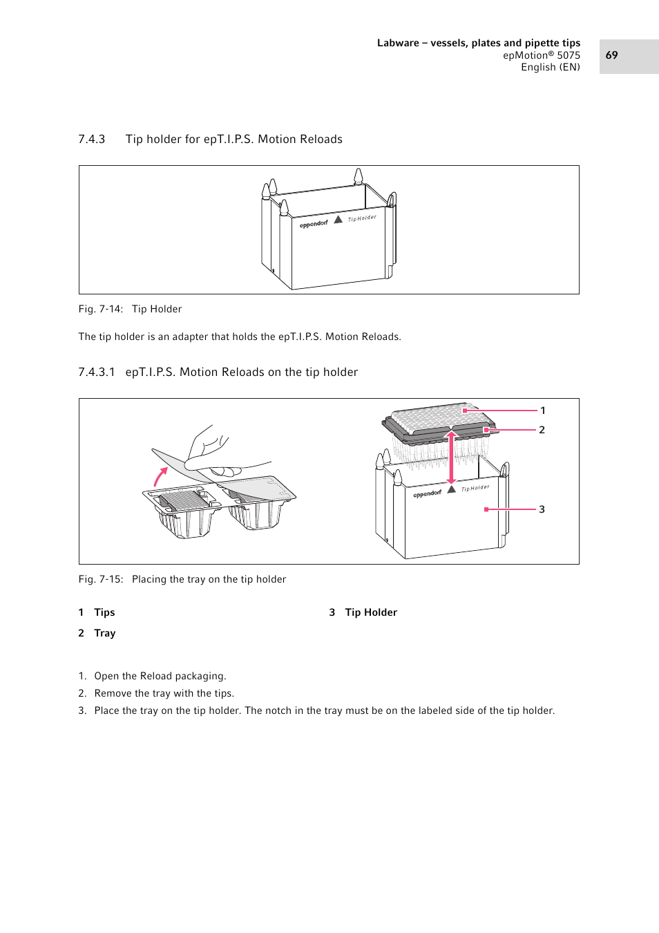 3 tip holder for ept.i.p.s. motion reloads, Tip holder for ept.i.p.s. motion reloads | Eppendorf epMotion 5075 User Manual | Page 69 / 130