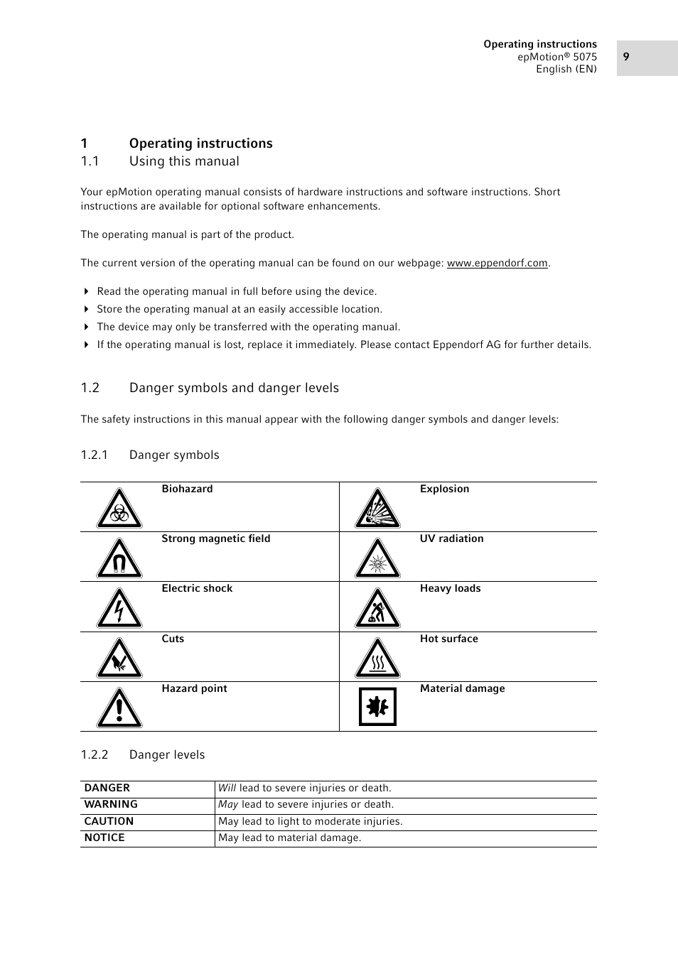 1 operating instructions, 1 using this manual, 2 danger symbols and danger levels | 1 danger symbols, 2 danger levels, Operating instructions 1.1, Using this manual, Danger symbols and danger levels 1.2.1, Danger symbols, Danger levels | Eppendorf epMotion 5075 User Manual | Page 9 / 130