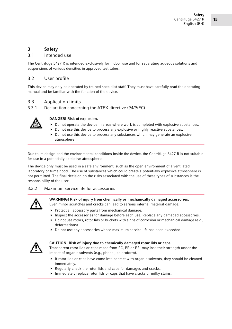 3 safety, 1 intended use, 2 user profile | 3 application limits, 2 maximum service life for accessories, Safety 3.1, Intended use, User profile, Application limits 3.3.1, Maximum service life for accessories | Eppendorf Centrifuge 5427 R User Manual | Page 15 / 64