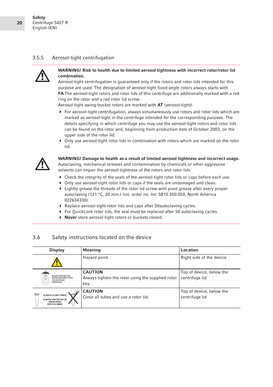 5 aerosol-tight centrifugation, 6 safety instructions located on the device, Aerosol-tight centrifugation | Safety instructions located on the device | Eppendorf Centrifuge 5427 R User Manual | Page 20 / 64