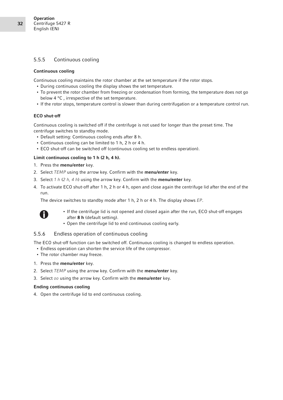 5 continuous cooling, 6 endless operation of continuous cooling, Continuous cooling | Endless operation of continuous cooling | Eppendorf Centrifuge 5427 R User Manual | Page 32 / 104