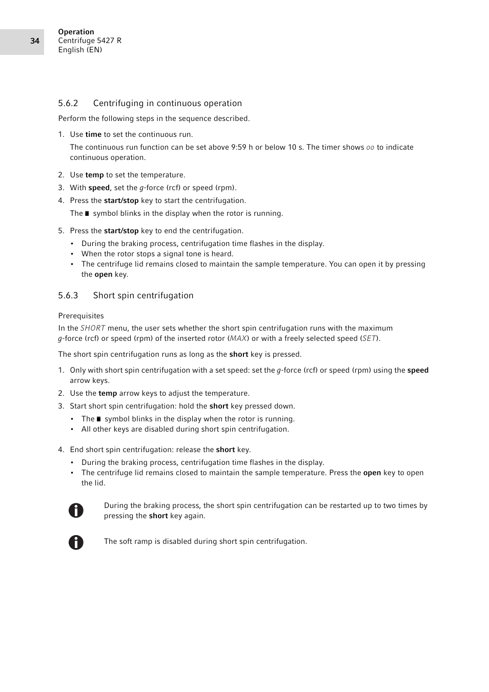 2 centrifuging in continuous operation, 3 short spin centrifugation, Centrifuging in continuous operation | Short spin centrifugation, See short spin centrifugation on p. 34) | Eppendorf Centrifuge 5427 R User Manual | Page 34 / 104