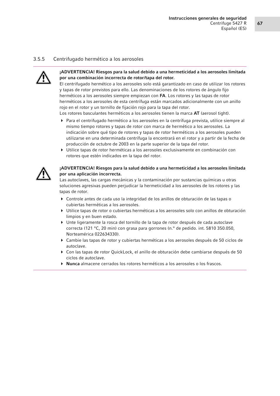 5 centrifugado hermético a los aerosoles, Centrifugado hermético a los aerosoles | Eppendorf Centrifuge 5427 R User Manual | Page 67 / 104