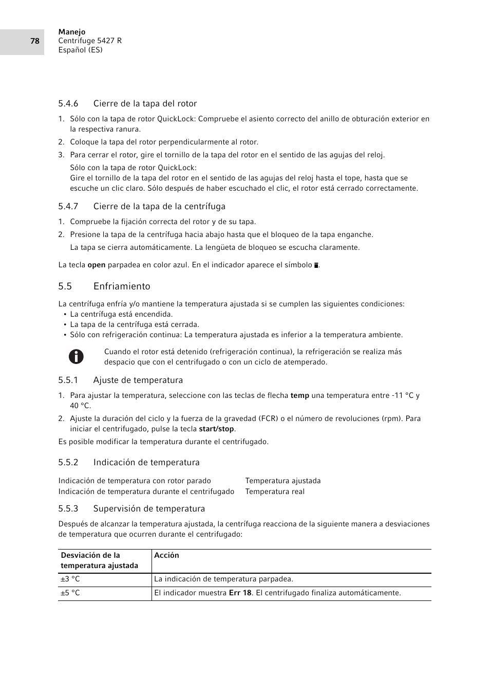 6 cierre de la tapa del rotor, 7 cierre de la tapa de la centrífuga, 5 enfriamiento | 1 ajuste de temperatura, 2 indicación de temperatura, 3 supervisión de temperatura, Cierre de la tapa del rotor, Cierre de la tapa de la centrífuga, Enfriamiento 5.5.1, Ajuste de temperatura | Eppendorf Centrifuge 5427 R User Manual | Page 78 / 104