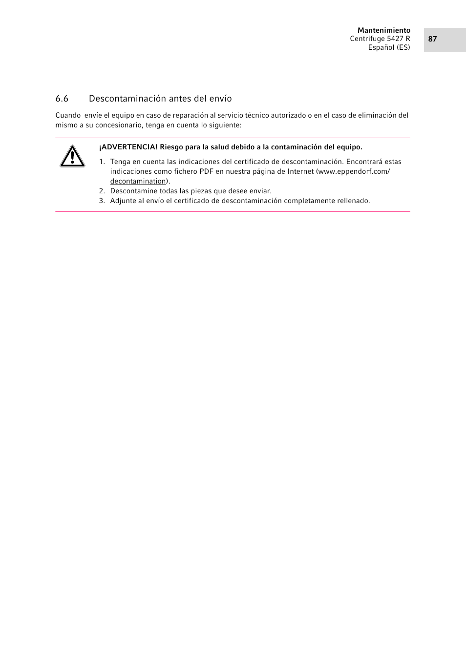 6 descontaminación antes del envío, Descontaminación antes del envío | Eppendorf Centrifuge 5427 R User Manual | Page 87 / 104