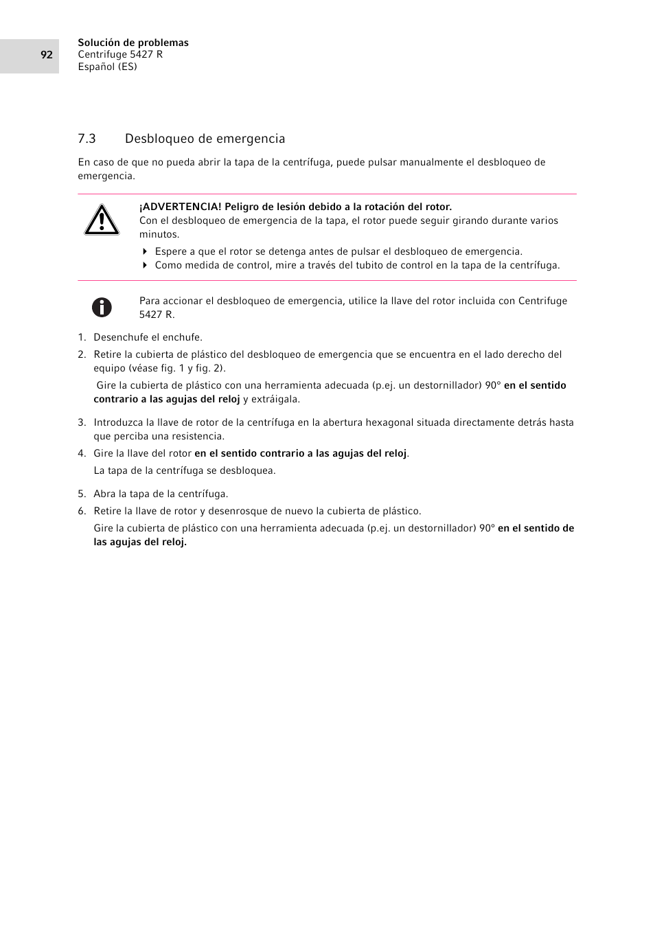 3 desbloqueo de emergencia, Desbloqueo de emergencia | Eppendorf Centrifuge 5427 R User Manual | Page 92 / 104