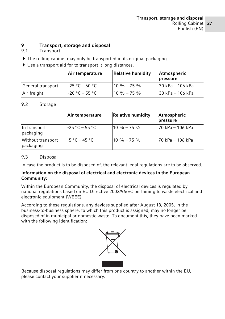 9 transport, storage and disposal, 1 transport, 2 storage | 3 disposal, Transport, storage and disposal 9.1, Transport, Storage, Disposal | Eppendorf Rolling Cabinet User Manual | Page 27 / 34