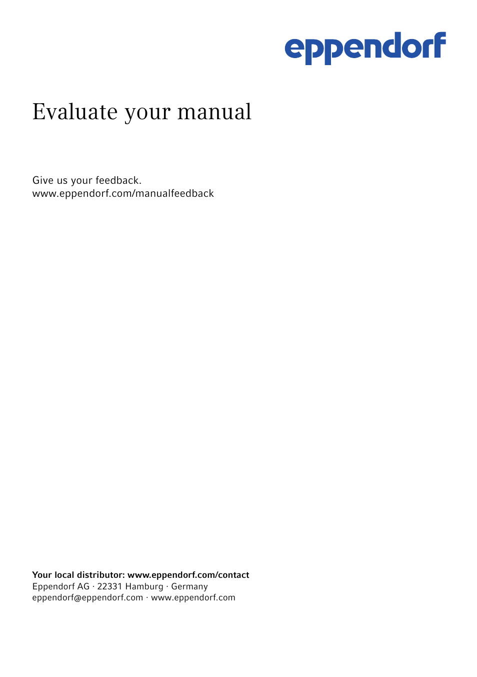 Evaluate your manual | Eppendorf Rolling Cabinet User Manual | Page 34 / 34