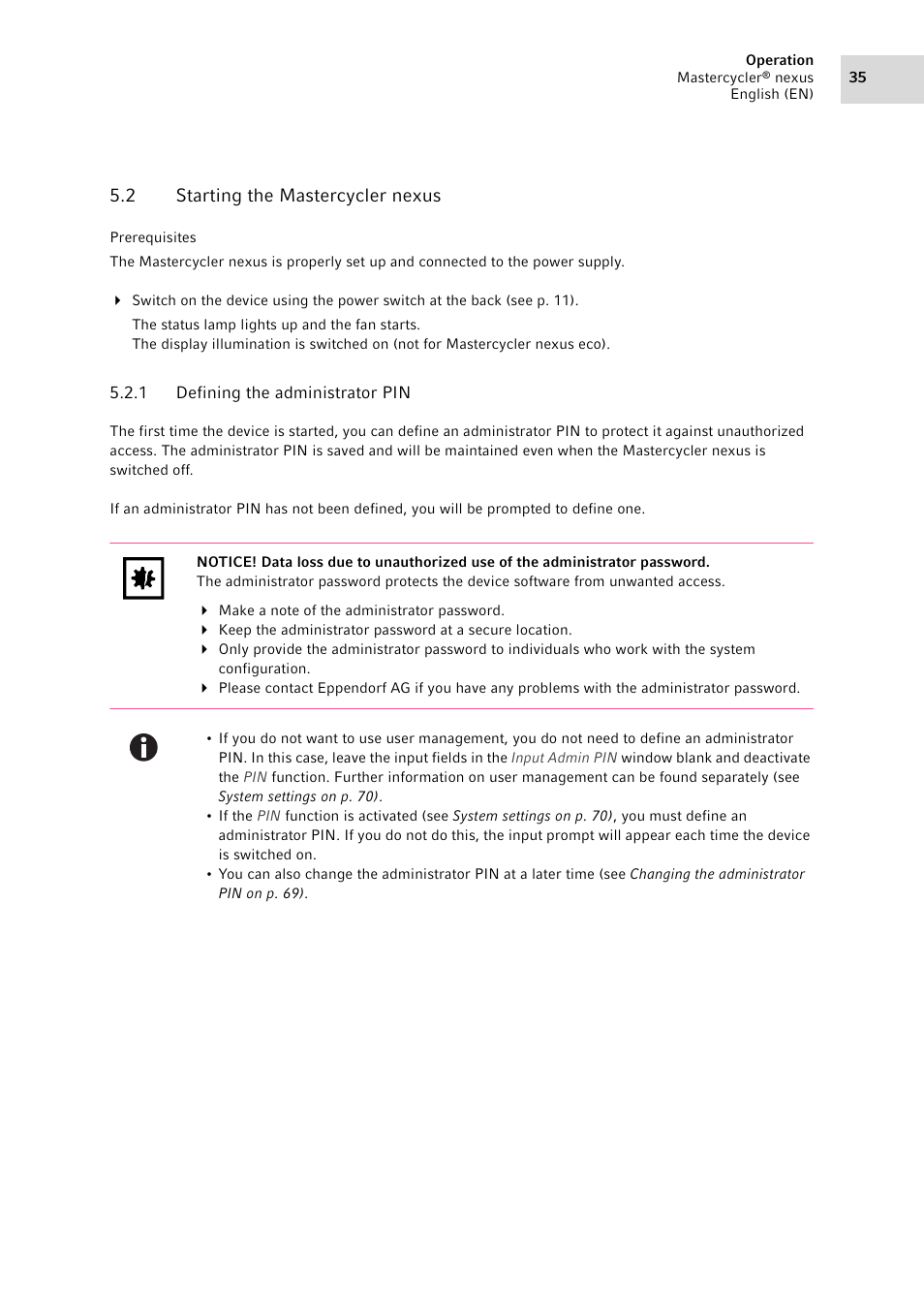 2 starting the mastercycler nexus, 1 defining the administrator pin, Starting the mastercycler nexus 5.2.1 | Defining the administrator pin | Eppendorf Mastercycler nexus User Manual | Page 35 / 118
