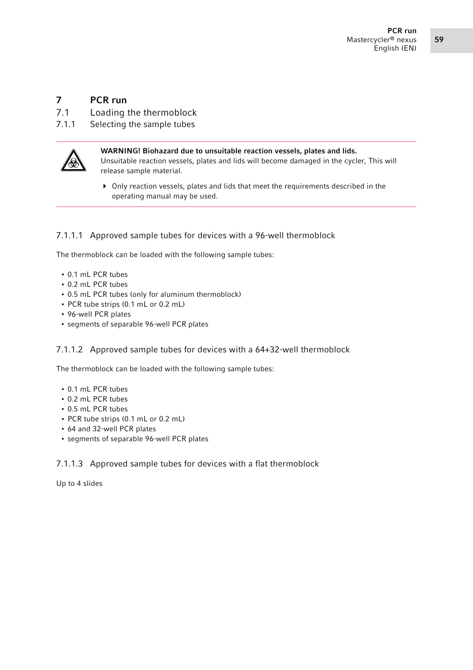 7 pcr run, 1 loading the thermoblock, 1 selecting the sample tubes | Pcr run 7.1, Loading the thermoblock 7.1.1, Selecting the sample tubes | Eppendorf Mastercycler nexus User Manual | Page 59 / 118