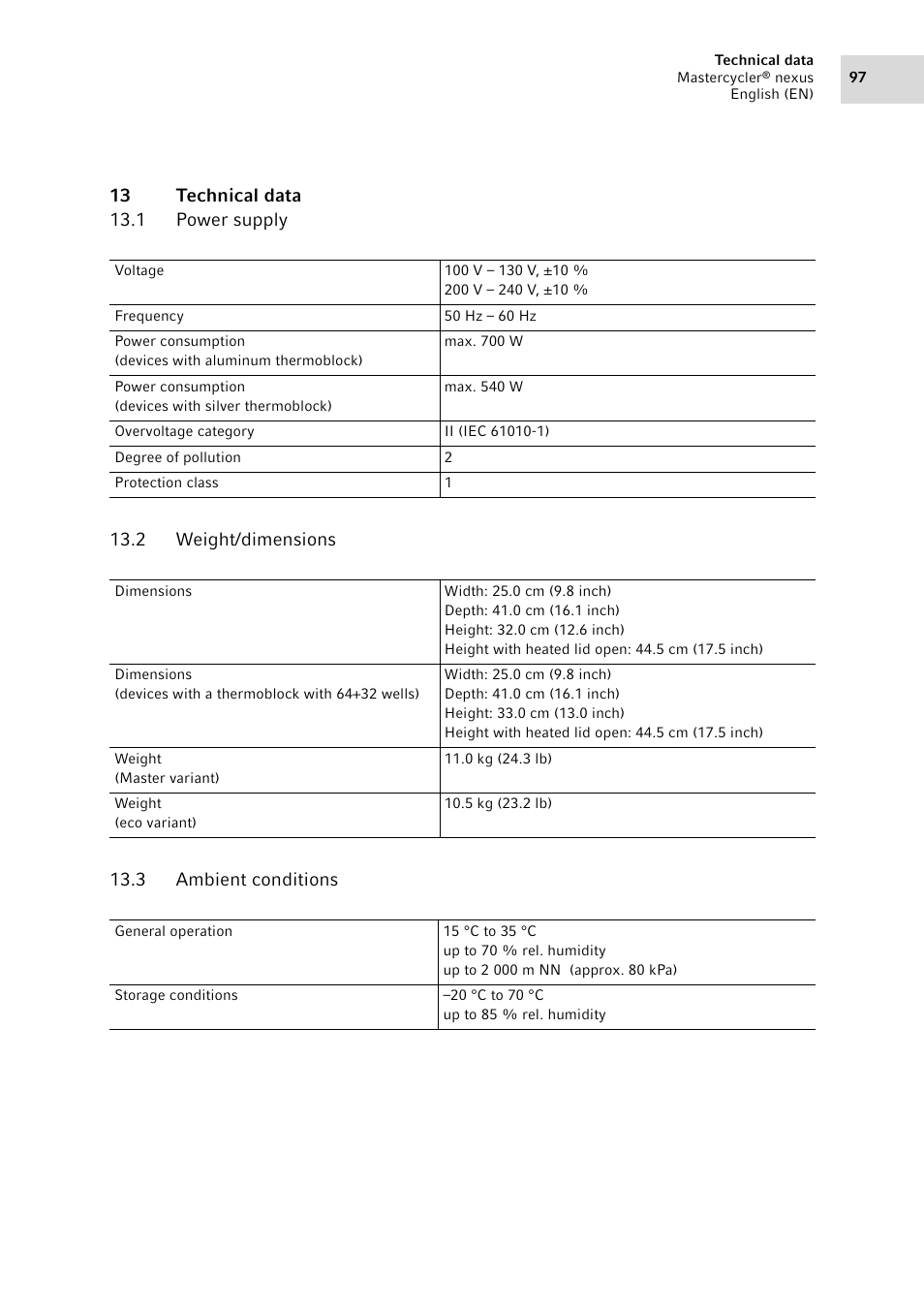 13 technical data, 1 power supply, 2 weight/dimensions | 3 ambient conditions, Power supply, Weight/dimensions, Ambient conditions | Eppendorf Mastercycler nexus User Manual | Page 97 / 118