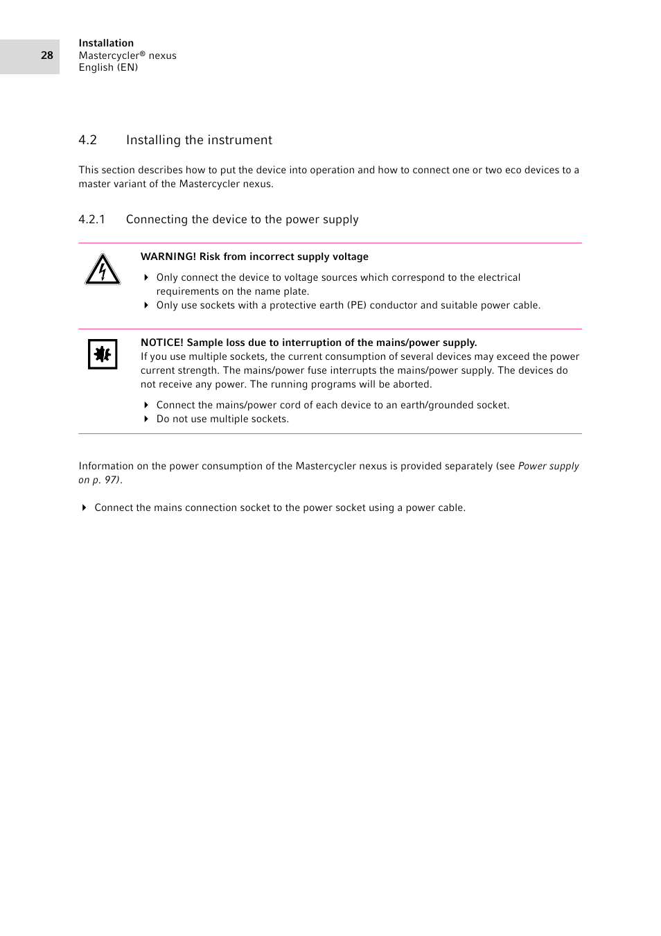 2 installing the instrument, 1 connecting the device to the power supply, Installing the instrument | Eppendorf Mastercycler nexus User Manual | Page 28 / 142