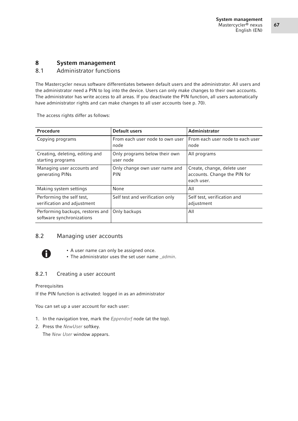 8 system management, 1 administrator functions, 2 managing user accounts | 1 creating a user account, System management 8.1, Administrator functions, Managing user accounts 8.2.1, Creating a user account, See managing user accounts on p. 67), Node (see p. 67) | Eppendorf Mastercycler nexus User Manual | Page 67 / 142