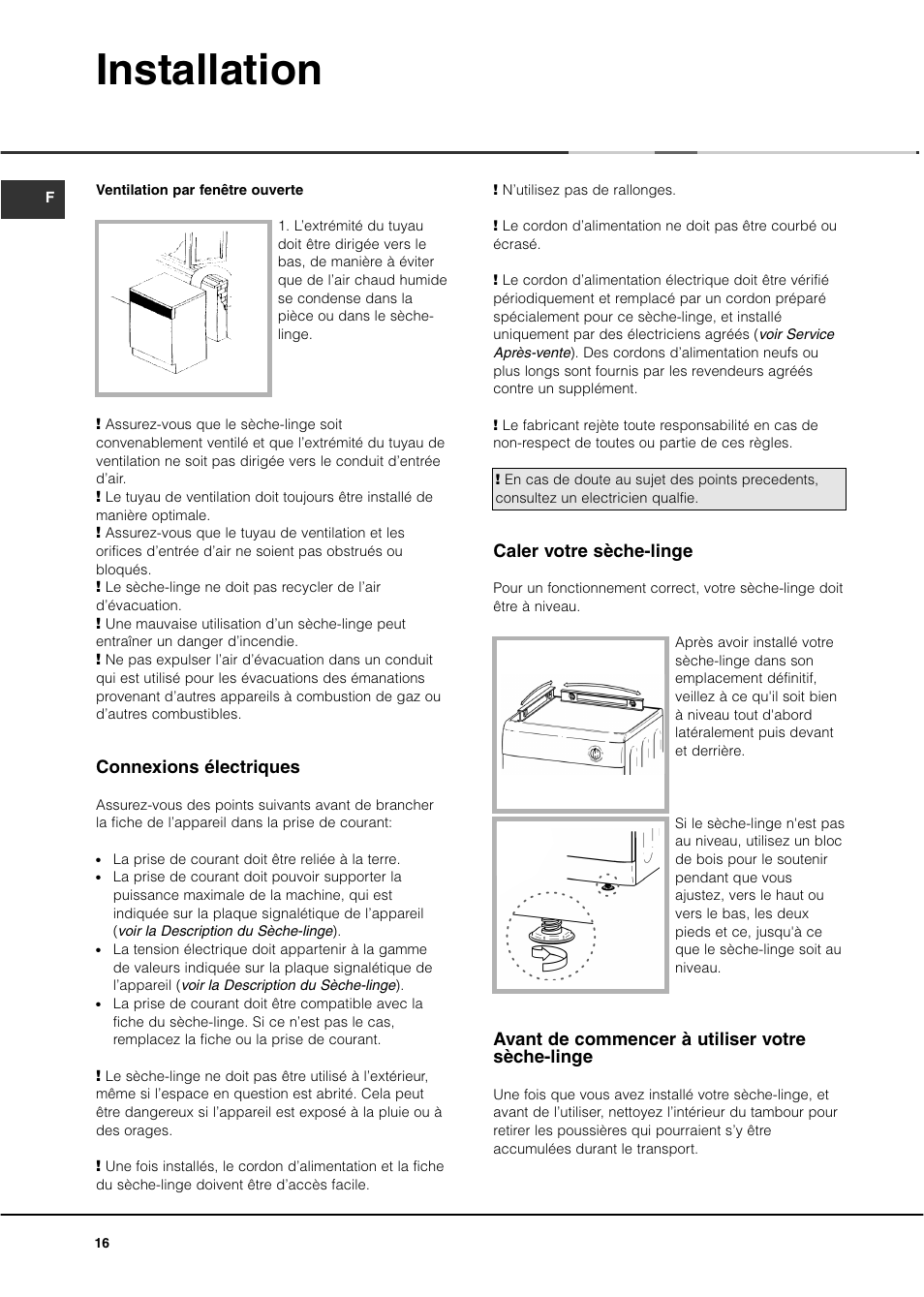 Installation, Caler votre sèche-linge, Avant de commencer à utiliser votre sèche-linge | Connexions électriques | Ariston ASL60V User Manual | Page 16 / 80