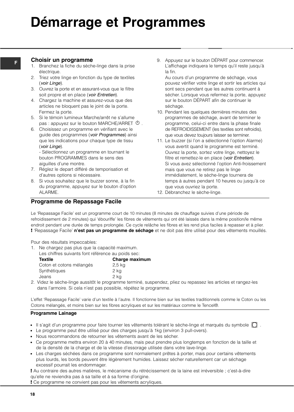 Démarrage et programmes, Choisir un programme, Programme de repassage facile | Ariston ASL60V User Manual | Page 18 / 80