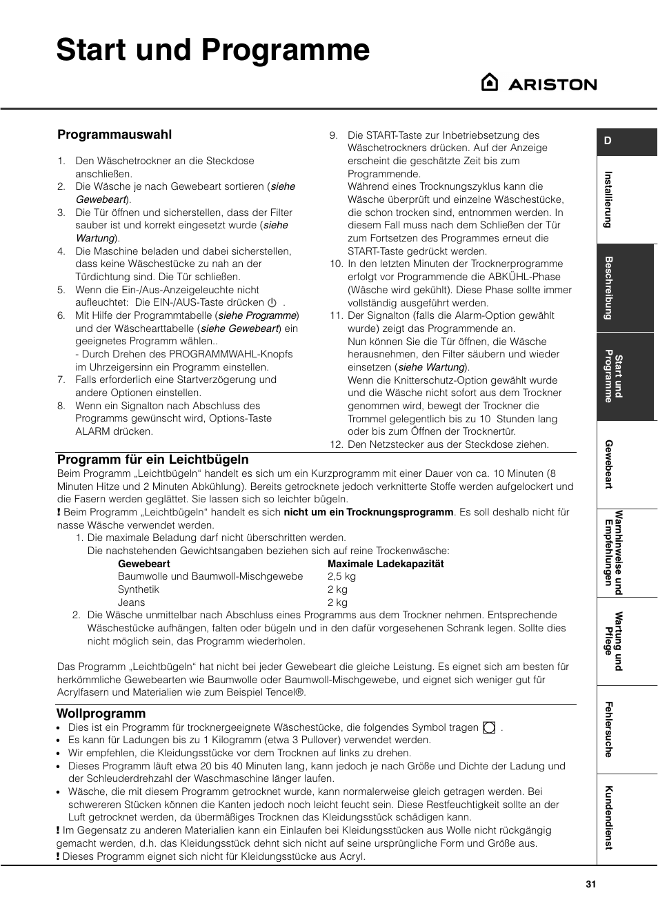 Start und programme, Programmauswahl, Programm für ein leichtbügeln | Wollprogramm | Ariston ASL60V User Manual | Page 31 / 80