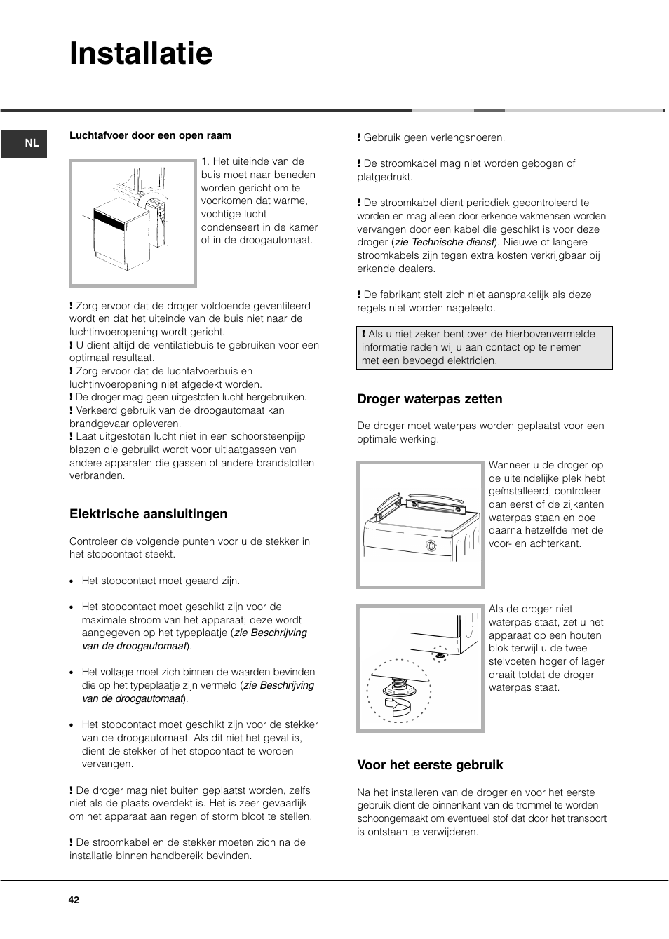 Installatie, Elektrische aansluitingen, Droger waterpas zetten | Voor het eerste gebruik | Ariston ASL60V User Manual | Page 42 / 80