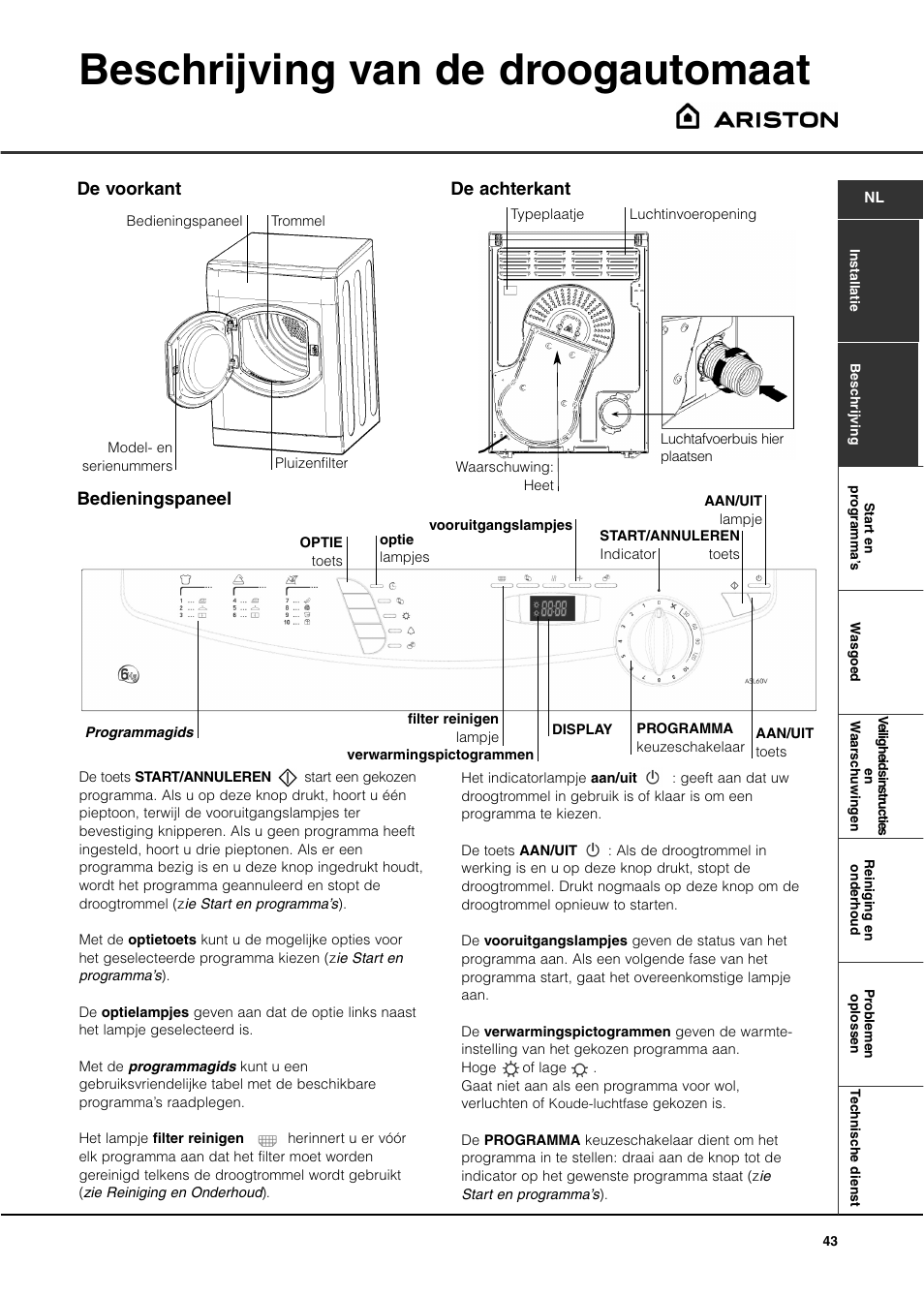 Beschrijving van de droogautomaat, Bedieningspaneel de voorkant de achterkant | Ariston ASL60V User Manual | Page 43 / 80