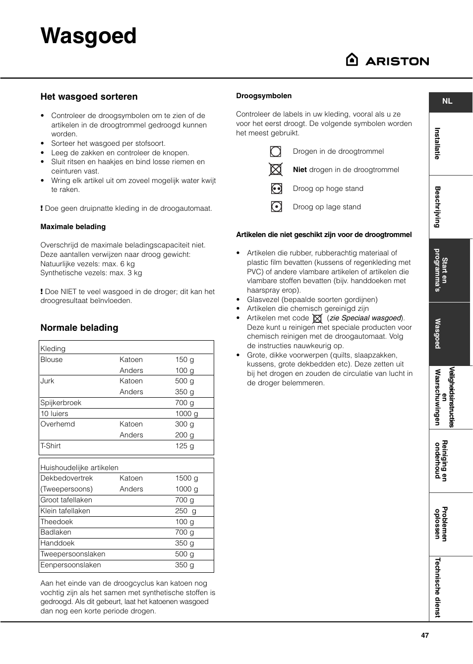 Wasgoed, Het wasgoed sorteren, Normale belading | Ariston ASL60V User Manual | Page 47 / 80