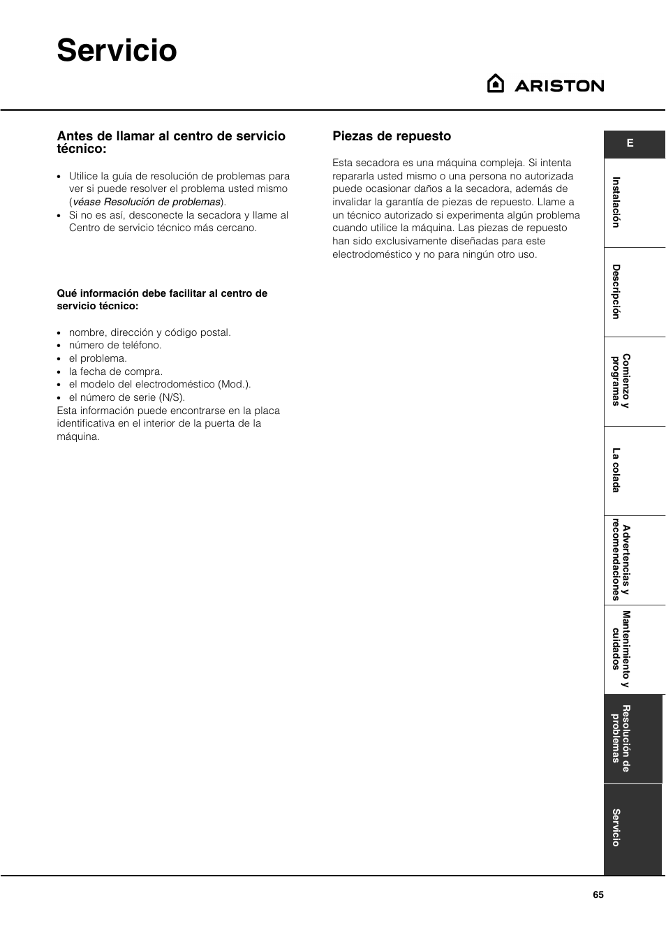 Servicio, Piezas de repuesto, Antes de llamar al centro de servicio técnico | Ariston ASL60V User Manual | Page 65 / 80