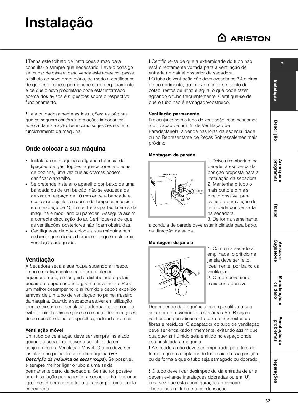 Instalação, Onde colocar a sua máquina, Ventilação | Ariston ASL60V User Manual | Page 67 / 80