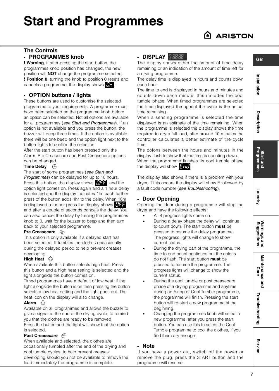 Start and programmes, O8 off off e88, Display | Door opening, Programmes knob, Option buttons / lights, The controls | Ariston ASL60V User Manual | Page 7 / 80