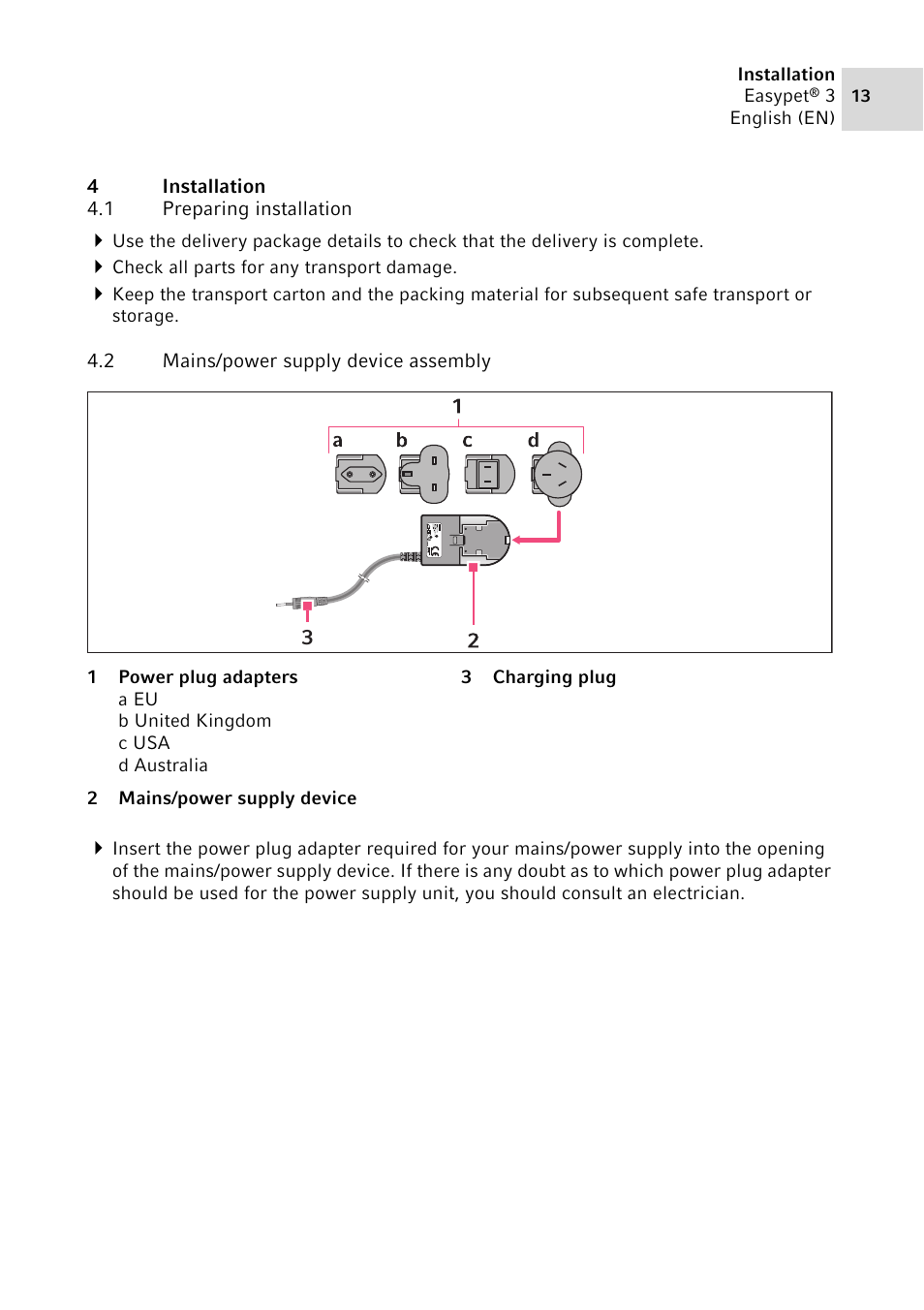 4 installation, 1 preparing installation, 2 mains/power supply device assembly | Installation 4.1, Preparing installation, Mains/power supply device assembly | Eppendorf Easypet 3 User Manual | Page 13 / 38