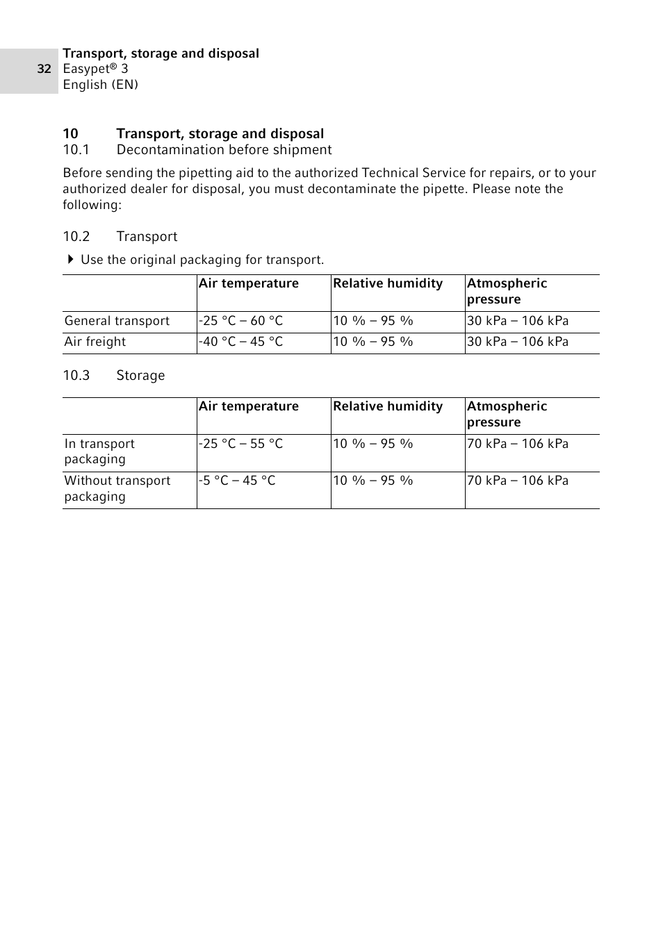 10 transport, storage and disposal, 1 decontamination before shipment, 2 transport | 3 storage, Decontamination before shipment, Transport, Storage | Eppendorf Easypet 3 User Manual | Page 32 / 38