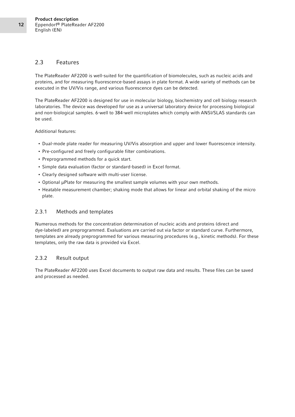 3 features, 1 methods and templates, 2 result output | Features 2.3.1, Methods and templates, Result output | Eppendorf AF2200 Plate Reader User Manual | Page 12 / 72