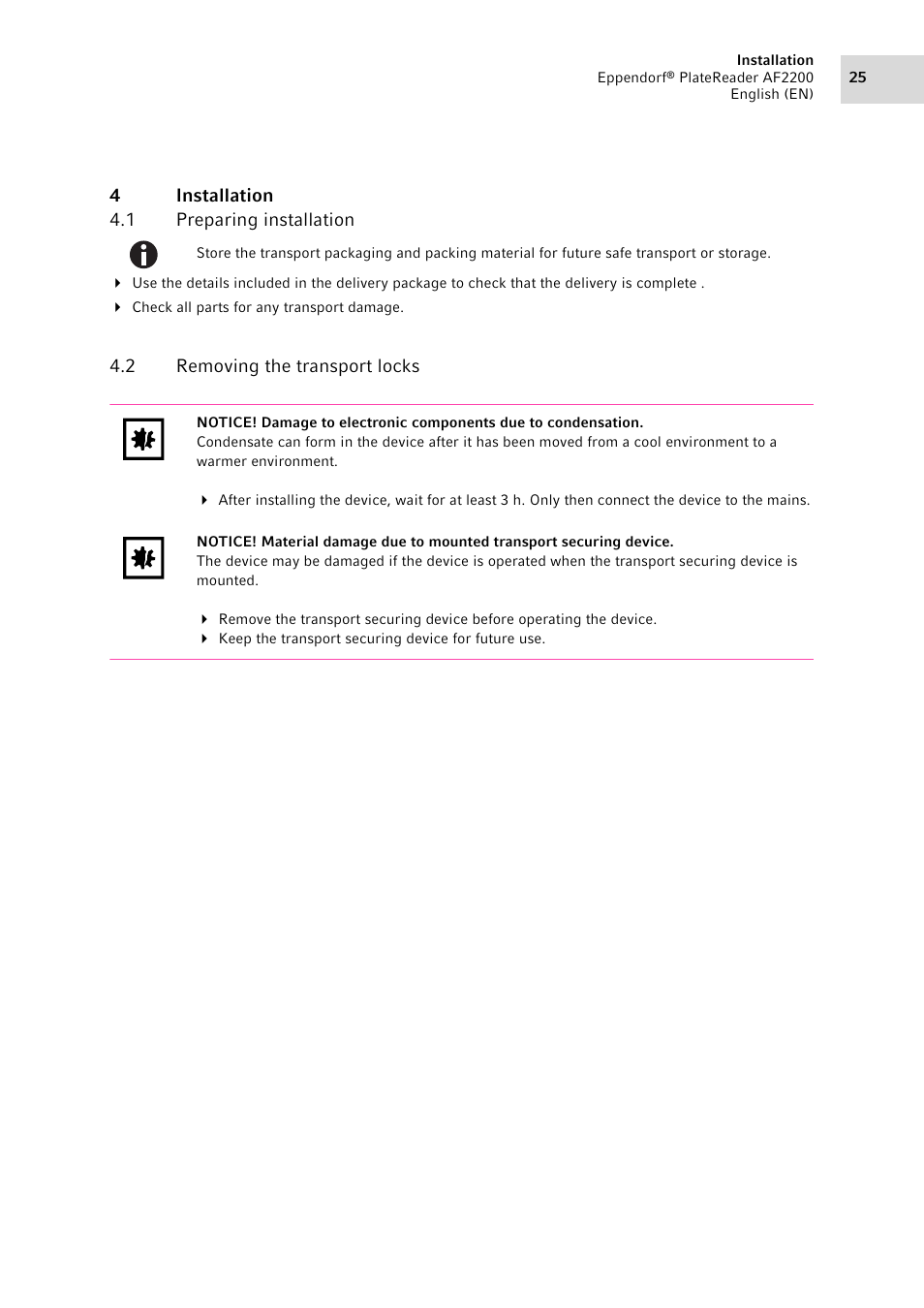 4 installation, 1 preparing installation, 2 removing the transport locks | Installation 4.1, Preparing installation, Removing the transport locks | Eppendorf AF2200 Plate Reader User Manual | Page 25 / 72