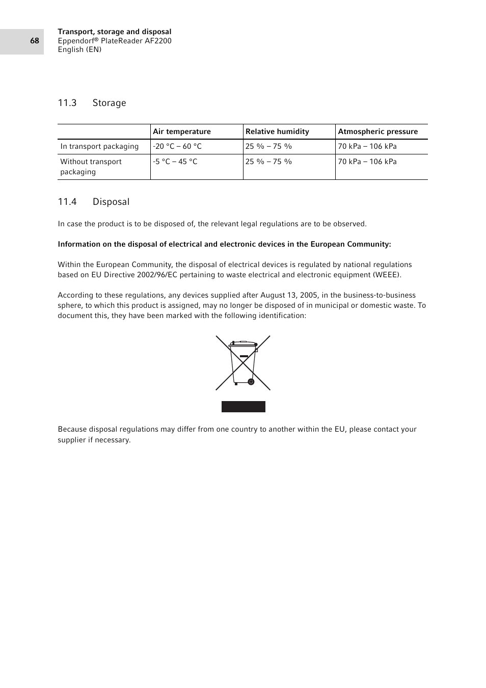 3 storage, 4 disposal, Storage | Disposal, 3 storage 11.4 disposal | Eppendorf AF2200 Plate Reader User Manual | Page 68 / 72