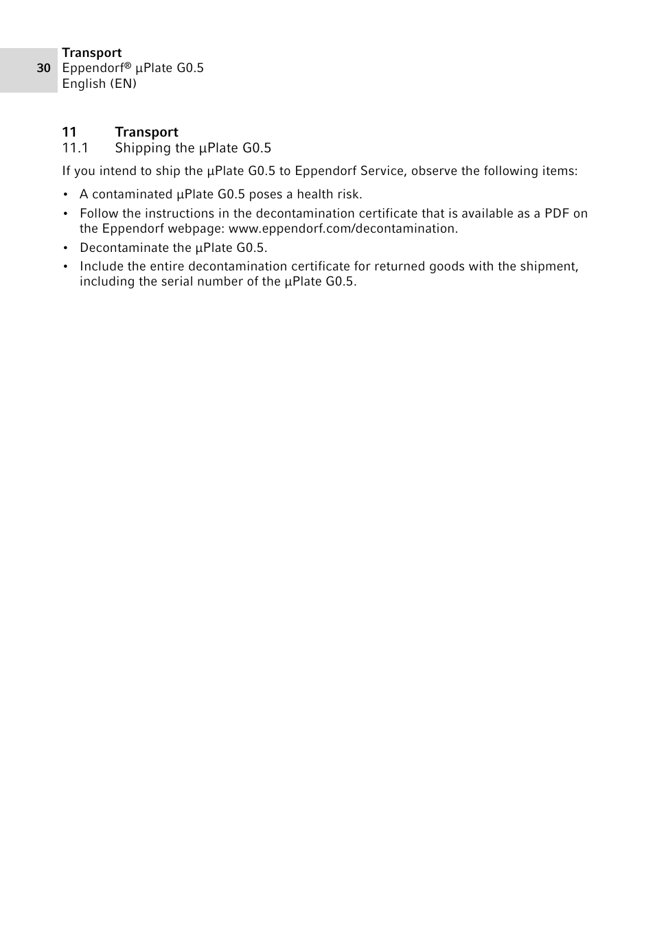 11 transport, 1 shipping the µplate g0.5, Shipping the μplate g0.5 | Eppendorf G0.5 µPlate User Manual | Page 30 / 32