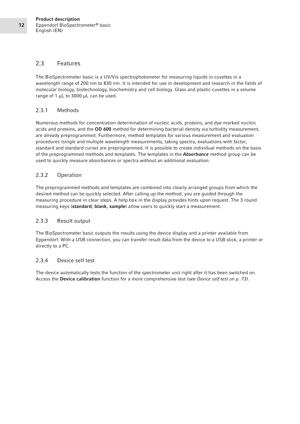 3 features, 1 methods, 2 operation | 3 result output, 4 device self test, Features 2.3.1, Methods, Operation, Result output, Device self test | Eppendorf BioSpectrometer basic User Manual | Page 12 / 104