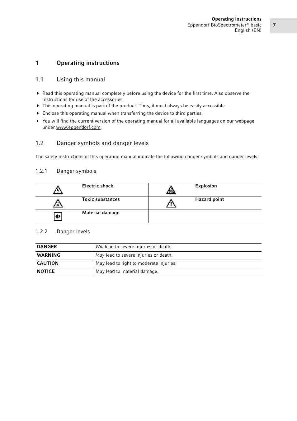 1 operating instructions, 1 using this manual, 2 danger symbols and danger levels | 1 danger symbols, 2 danger levels, Operating instructions 1.1, Using this manual, Danger symbols and danger levels 1.2.1, Danger symbols, Danger levels | Eppendorf BioSpectrometer basic User Manual | Page 7 / 104