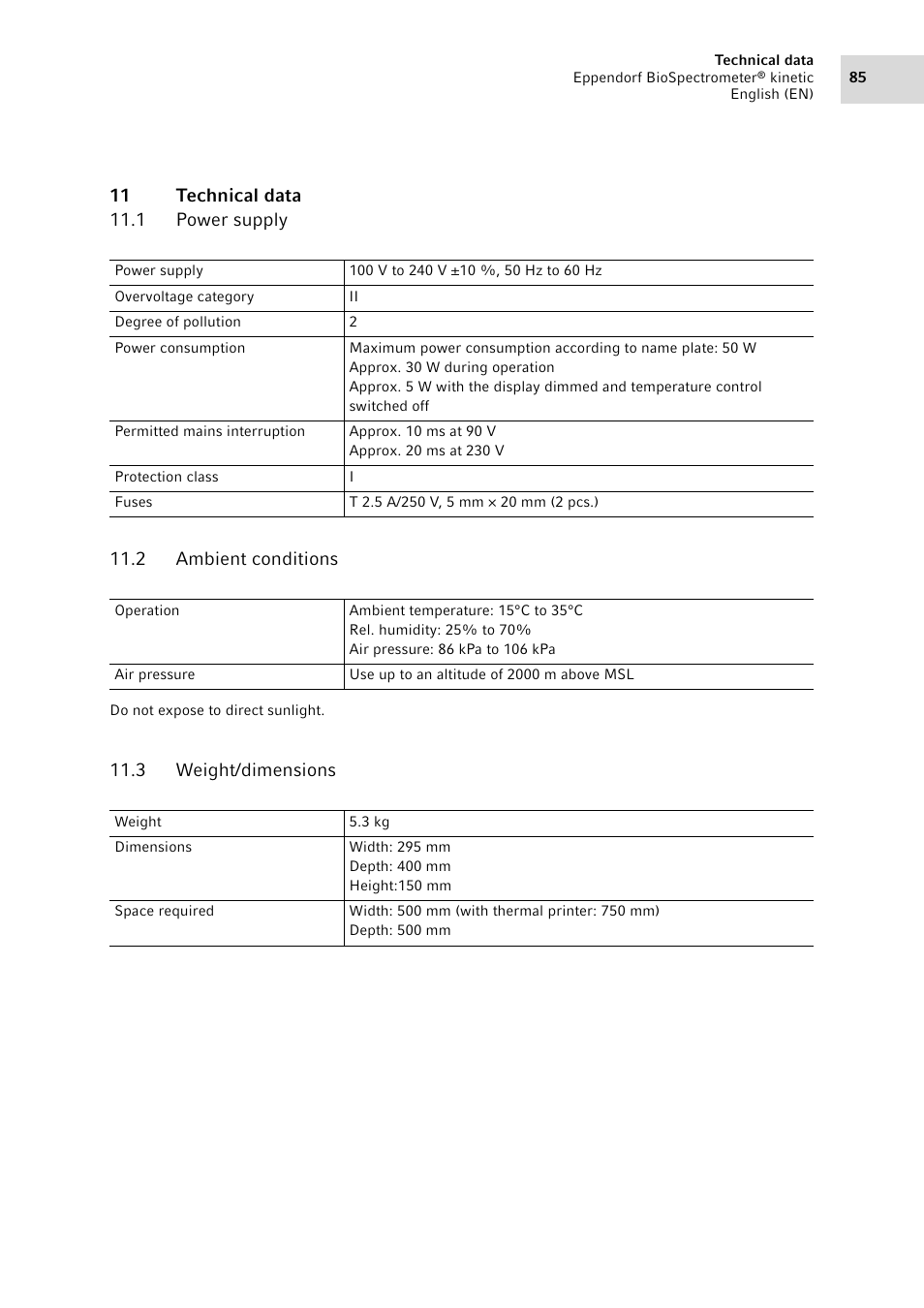 11 technical data, 1 power supply, 2 ambient conditions | 3 weight/dimensions, Power supply, Ambient conditions, Weight/dimensions | Eppendorf BioSpectrometer kinetic User Manual | Page 85 / 106