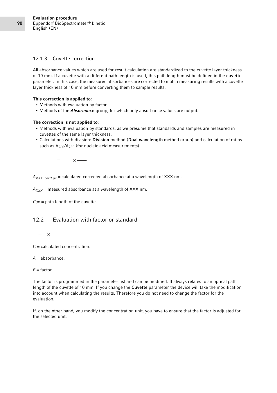 3 cuvette correction, 2 evaluation with factor or standard, Cuvette correction | Evaluation with factor or standard, Cuv a a, Uf a c u | Eppendorf BioSpectrometer kinetic User Manual | Page 90 / 106