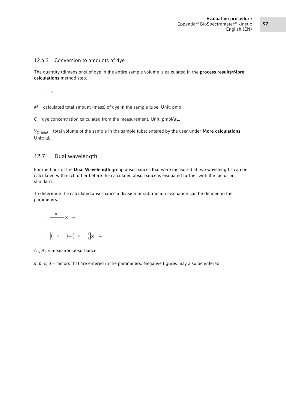 3 conversion to amounts of dye, 7 dual wavelength, Conversion to amounts of dye | Dual wavelength | Eppendorf BioSpectrometer kinetic User Manual | Page 97 / 106