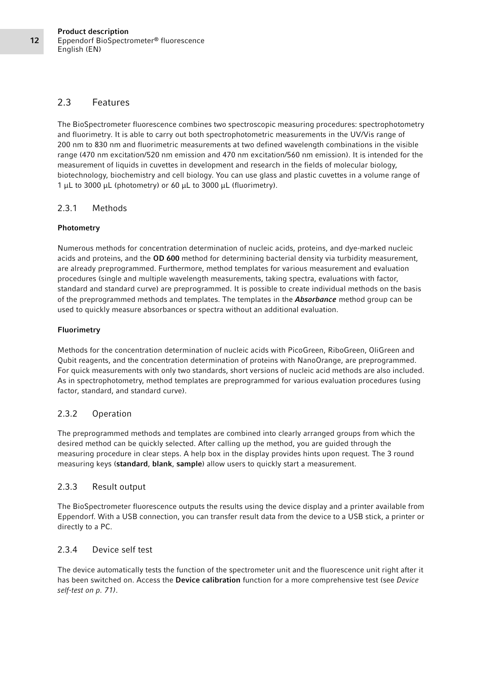 3 features, 1 methods, 2 operation | 3 result output, 4 device self test, Features 2.3.1, Methods, Operation, Result output, Device self test | Eppendorf BioSpectrometer fluorescence User Manual | Page 12 / 102