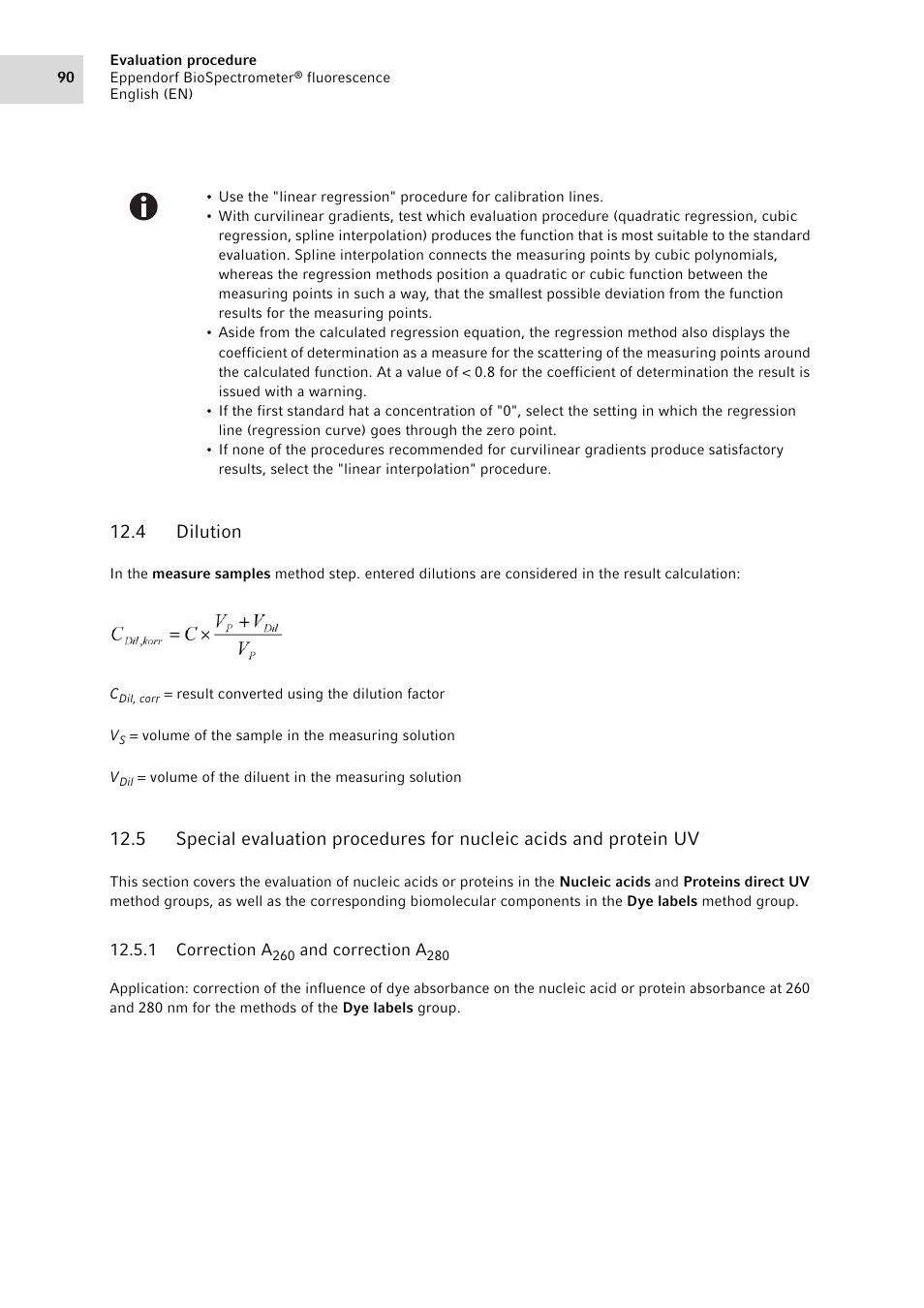 4 dilution, 1 correction a260 and correction a280, Dilution | Correction a, And correction a, Chapter on evaluation (see correction a, On p. 90) | Eppendorf BioSpectrometer fluorescence User Manual | Page 90 / 102