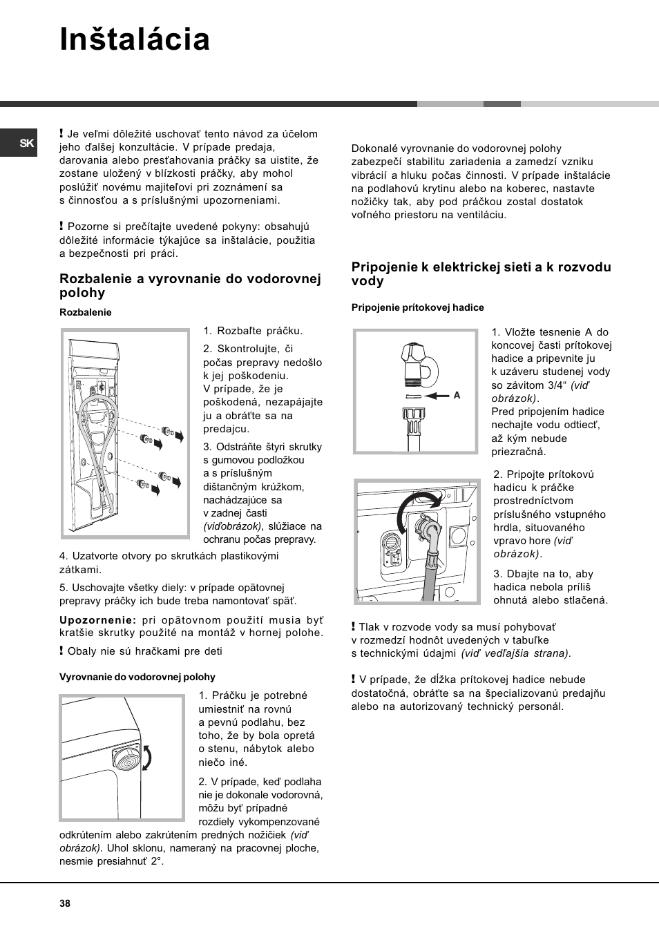 Intalácia | Ariston WASHING MACHINE AVTL 104 User Manual | Page 38 / 72