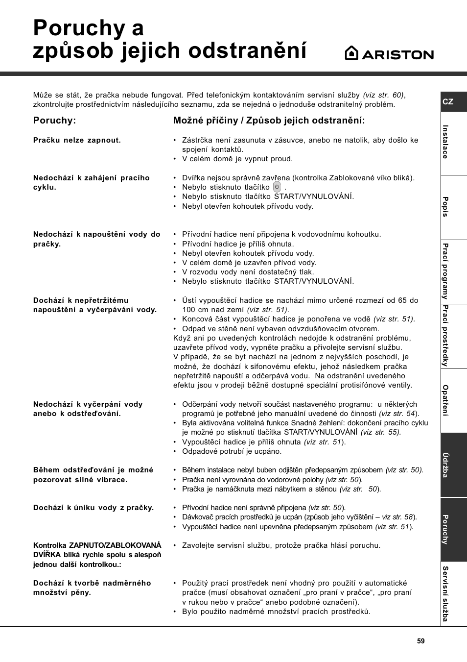 Poruchy a zpùsob jejich odstranìní | Ariston WASHING MACHINE AVTL 104 User Manual | Page 59 / 72