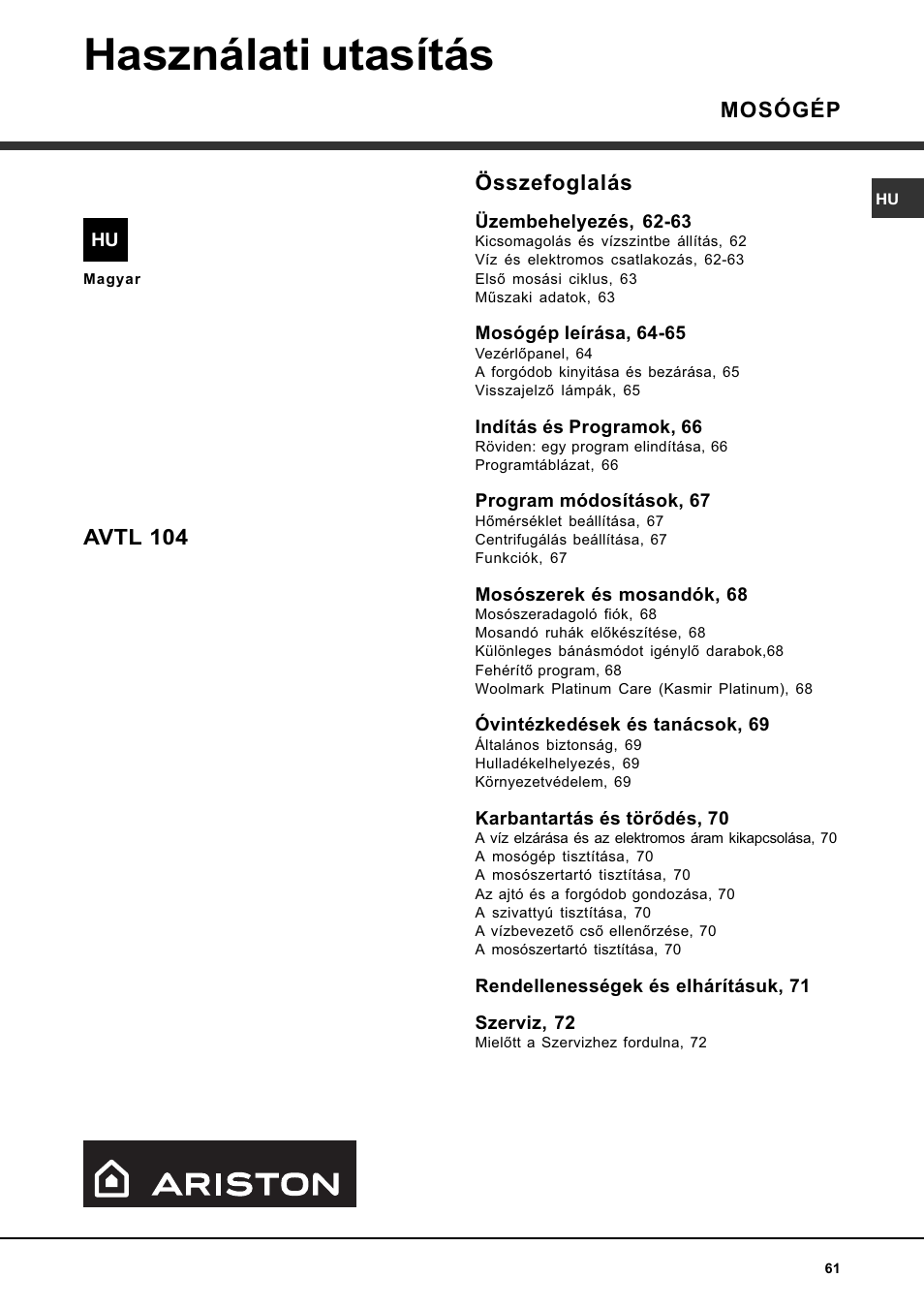 Használati utasítás, Összefoglalás, Mosógép avtl 104 | Ariston WASHING MACHINE AVTL 104 User Manual | Page 61 / 72