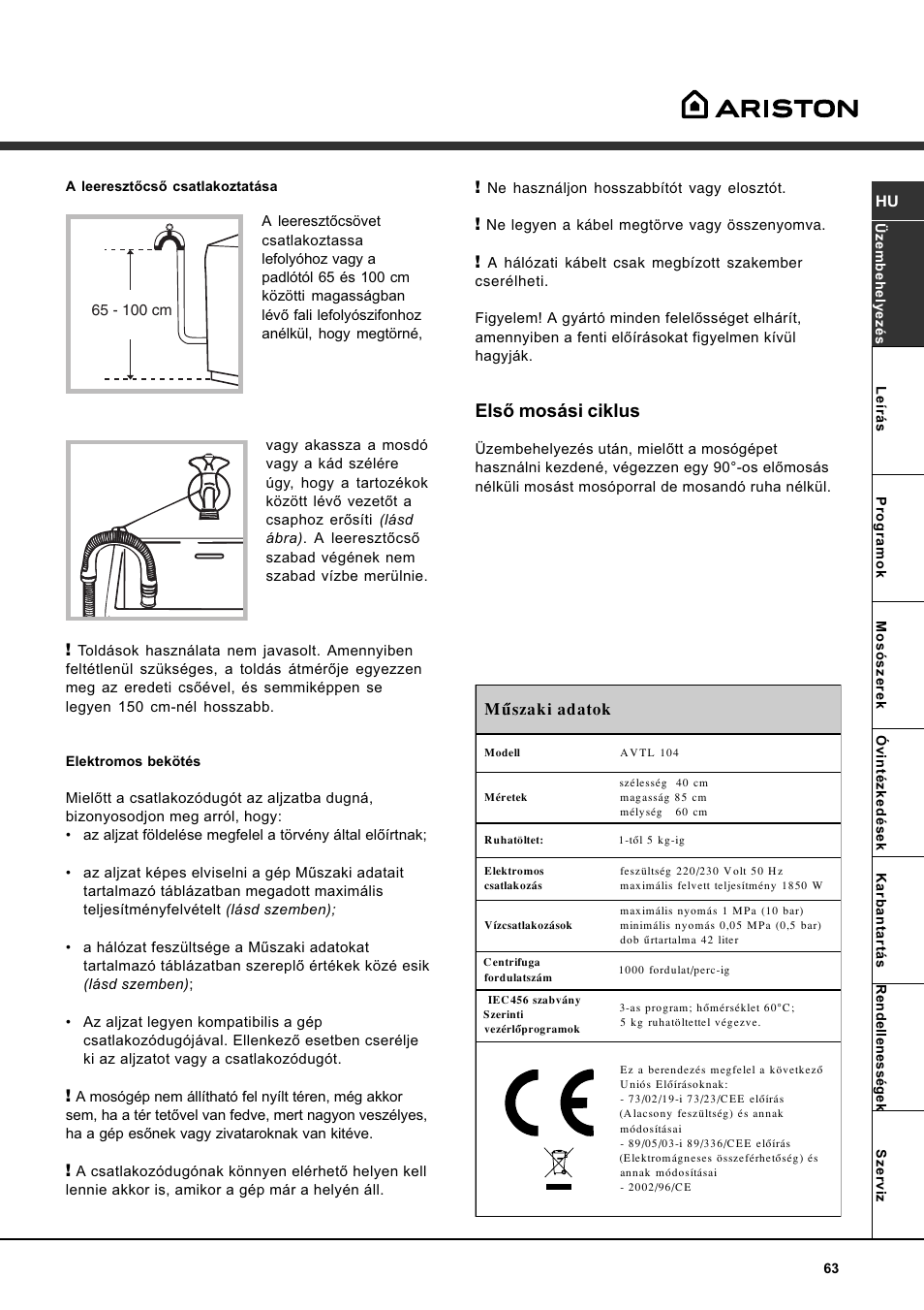 Elsõ mosási ciklus | Ariston WASHING MACHINE AVTL 104 User Manual | Page 63 / 72