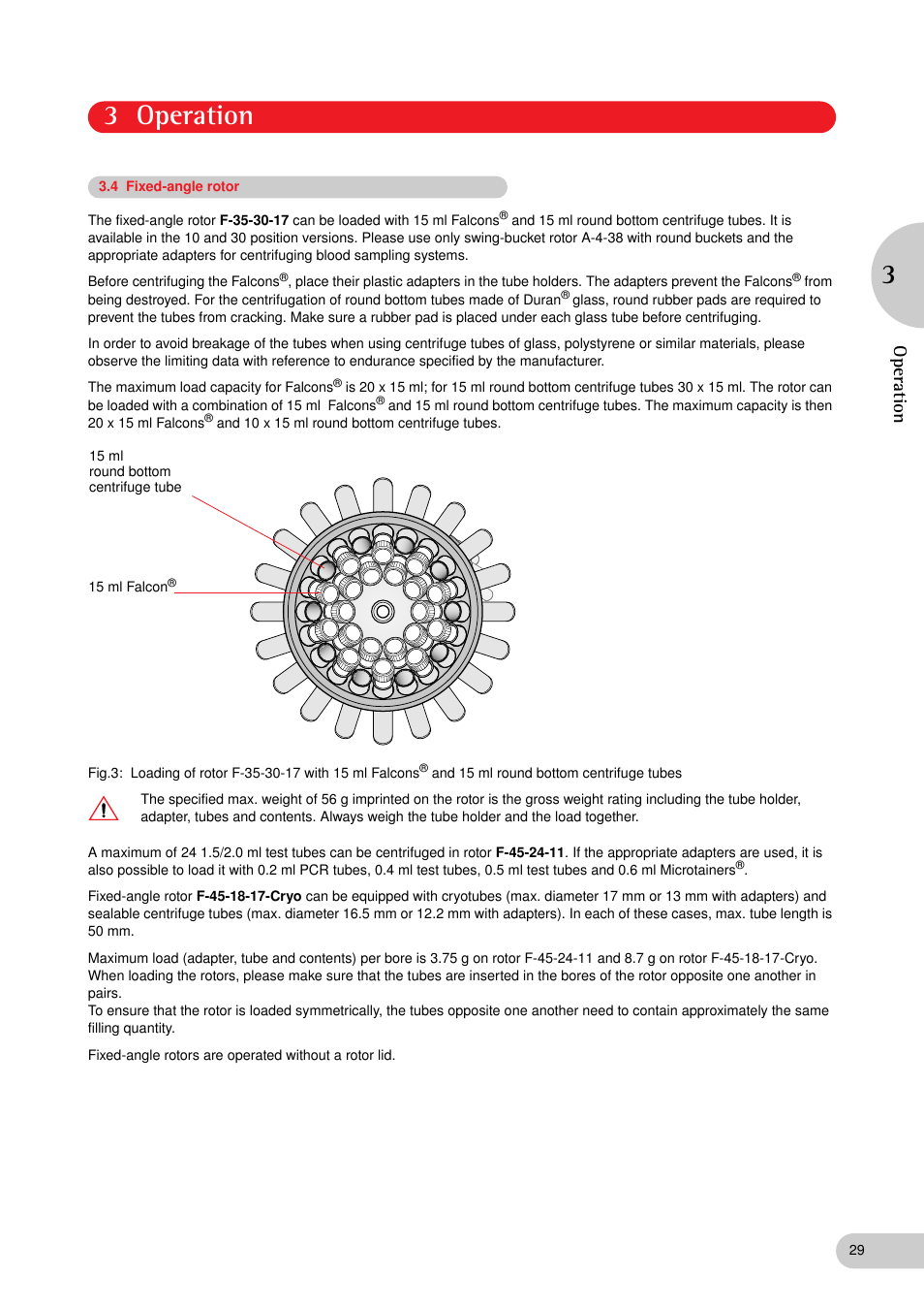 3 operation 3, Operation | Eppendorf 5702 RH Centrifuge User Manual | Page 10 / 32