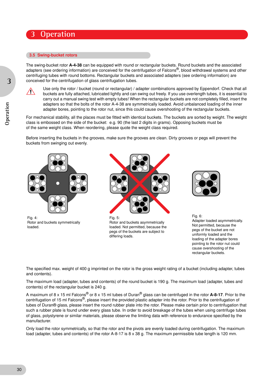 3 operation, Operation | Eppendorf 5702 RH Centrifuge User Manual | Page 11 / 32