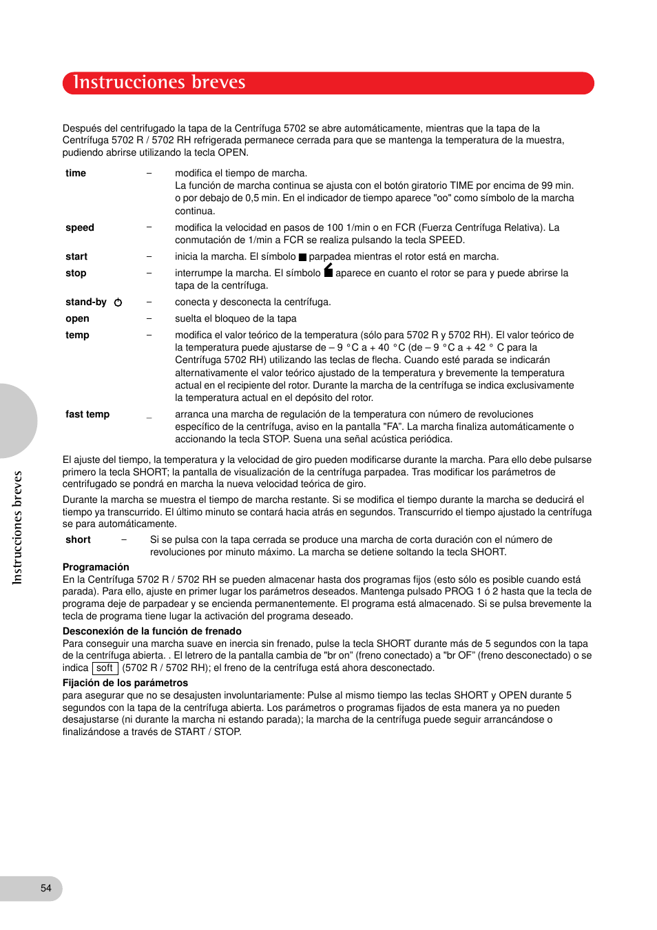 Instrucciones breves | Eppendorf 5702 RH Centrifuge User Manual | Page 25 / 32