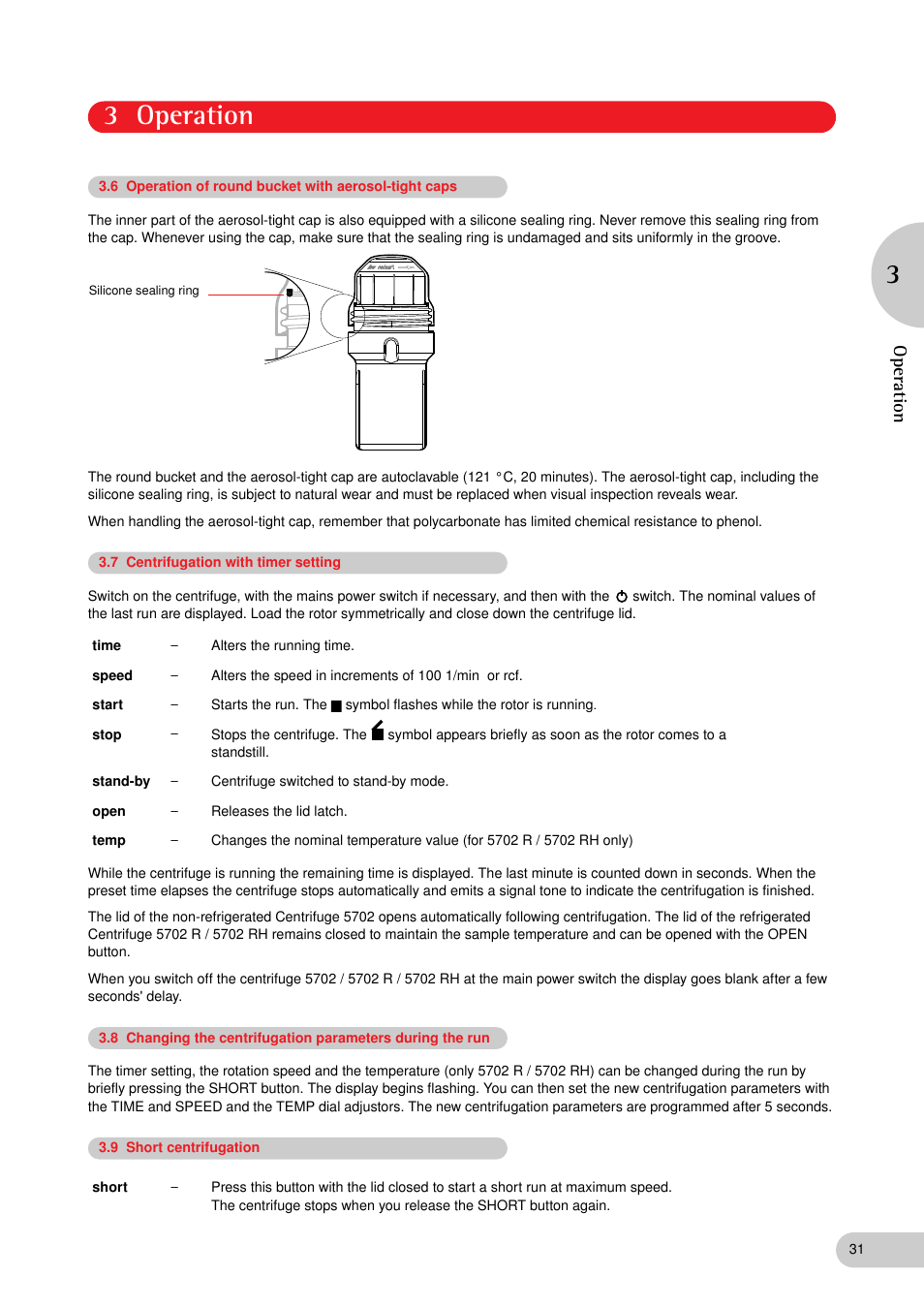 3 operation 3, Operation | Eppendorf 5702 RH Centrifuge User Manual | Page 12 / 32
