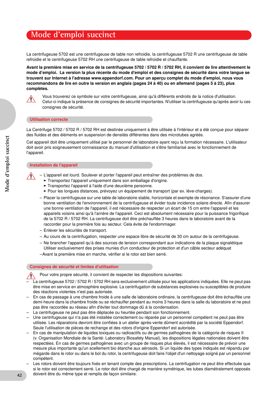 Mode d'emploi succinct, Utilisation correcte, Installation de l'appareil | Consignes de sécurité et limites d'utilisation | Eppendorf C5702 RH Centrifuge User Manual | Page 23 / 32