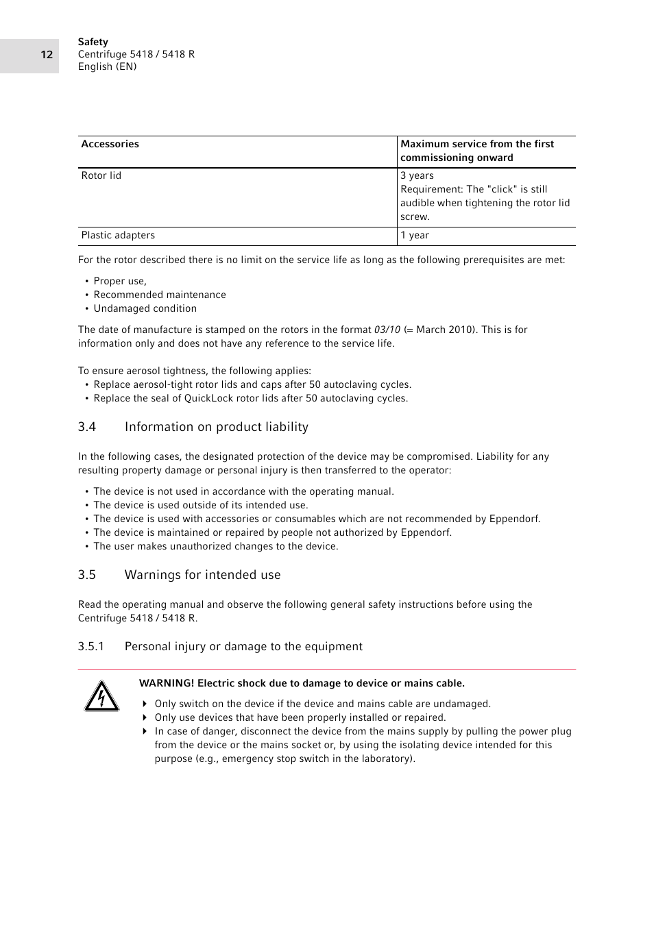 4 information on product liability, 5 warnings for intended use, 1 personal injury or damage to the equipment | Information on product liability, Warnings for intended use 3.5.1, Personal injury or damage to the equipment | Eppendorf 5418 R Centrifuge User Manual | Page 12 / 80