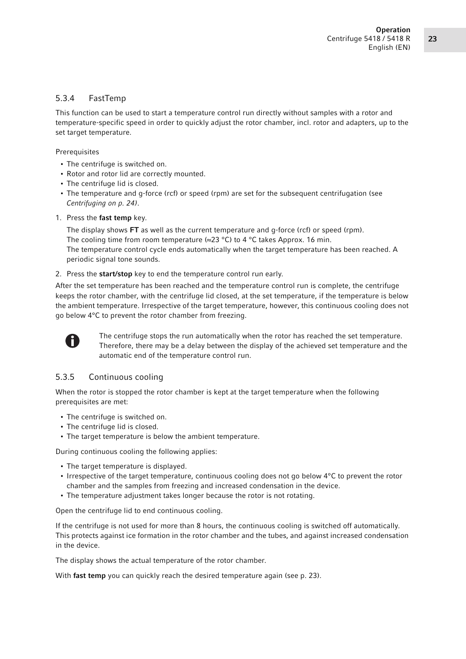 4 fasttemp, 5 continuous cooling, Fasttemp | Continuous cooling | Eppendorf 5418 R Centrifuge User Manual | Page 23 / 80